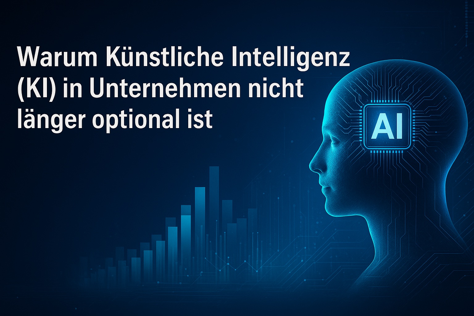 Künstliche Intelligenz (KI) ist kein Zukunftstrend